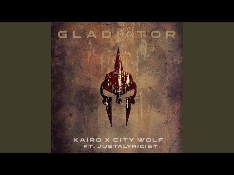 Gladiator (feat. City Wolf & Justalyricist)