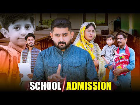 SCHOOL ADMISSION | Parents Awareness Message | Ateeb Shah