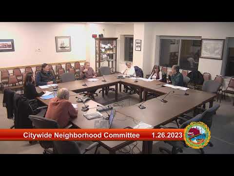 1.26.2023 Citywide Neighborhood Committee