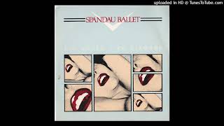 Spandau Ballet - She Loved Like Diamond [1982] [magnums extended mix]