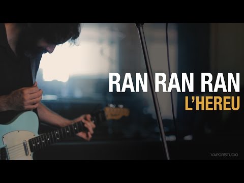 Ran Ran Ran - L'hereu - Vapor Studio Sessions