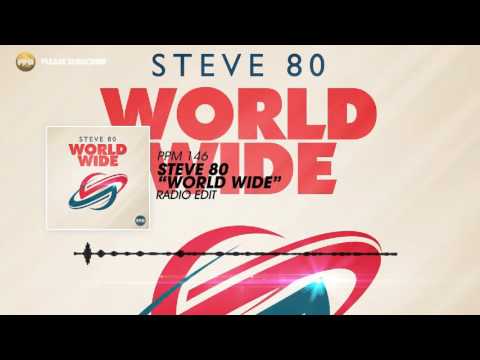 Steve 80 – World Wide (Radio Edit)