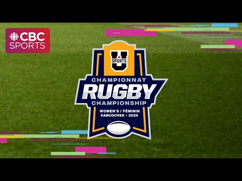 U SPORTS Women's Rugby Championship: Victoria Vikes (1) vs UBC Thunderbirds (6) - Gold | #CBCSports