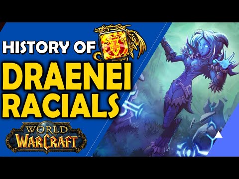 The History of Draenei Racials in World of Warcraft