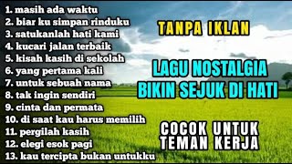 Download lagu TANPA IKLAN || LAGU NOSTALGIA INDONESIA TAHUN 80an 90an mp3 Download lagu TANPA IKLAN || LAGU NOSTALGIA INDONESIA TAHUN 80an 90an mp3