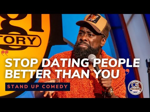 Stop Dating People Better Than You - Comedian Kojo Anim - Chocolate Sundaes Standup Comedy