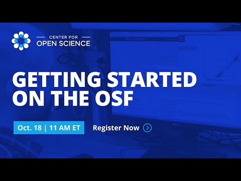 Getting Started on OSF