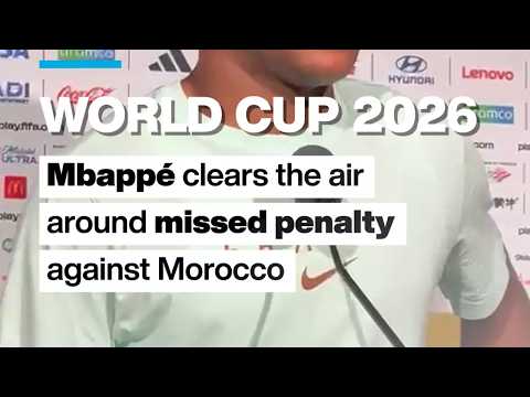World Cup 2026: Mbappé clears air around penalty against Morocco