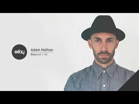 Adam Nathan - 8daycast | 136