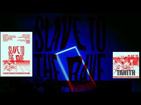 DJ Tanith - Slave To The Rave - Club OST 01.04.2023