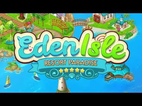 Eden Isle: Resort Paradise Video