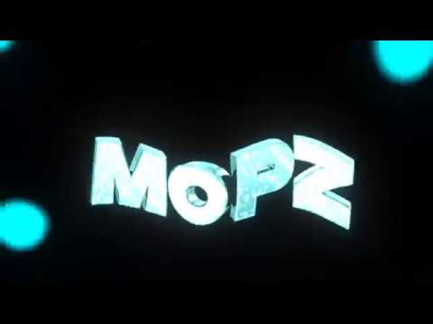 #MOPZ V2 !! - By eFleX