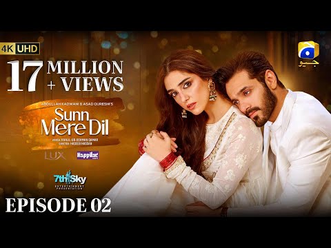 Sunn Mere Dil Episode 02 - [Eng Sub] Digitally Presented by LUX and Happilac Paints - 10th Oct 2024