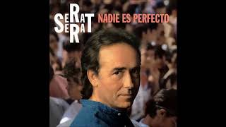 Benito, Joan Manuel Serrat, Nadie es perfecto,1994