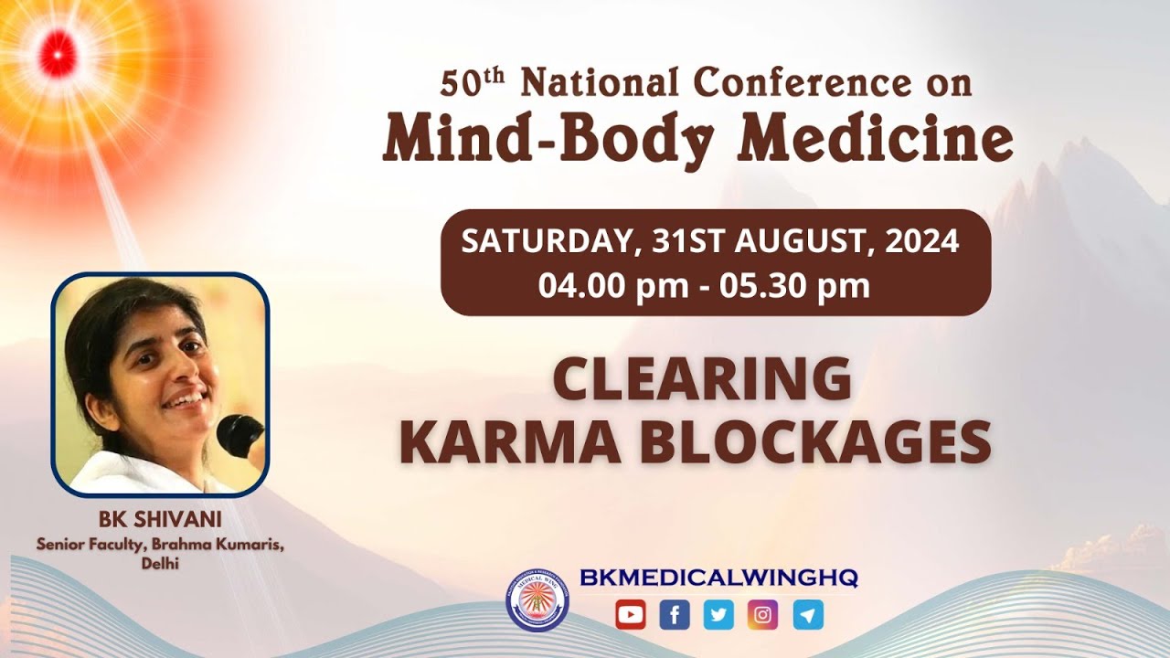 Clearing Karma Blockages | Rajyogini BK Shivani, New Delhi | 31st August, 2024 | 06.30 PM