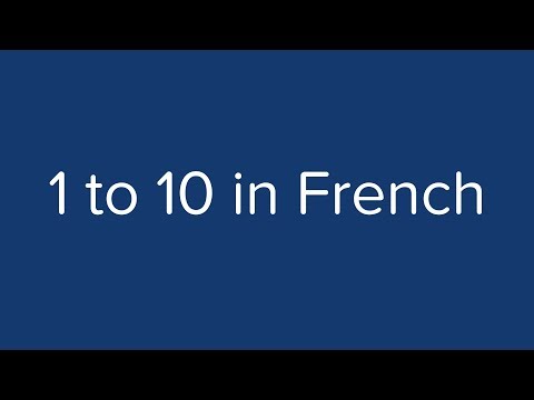 Count from 1 to 10 in French