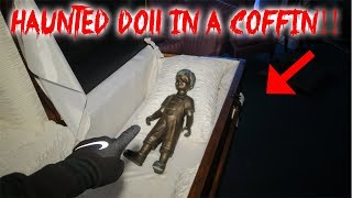 I FOUND A HAUNTED DOLL IN A COFFIN &amp; THIS HAPPENED! ** HAUNTED FUNERAL HOME** | MOE SARGI