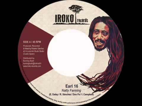 Earl Sixteen - Natty Farming & Version