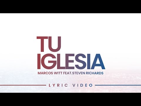 Tu Iglesia - Marcos Witt