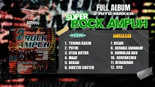 Download lagu PLAYLIST - FULL ALBUM 2 HITS MAKER SUPER ROCK AMPUH - JAMRUD & BOOMERANG mp3