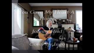 You Gave My Heart A Home - Johnny Reid - cover