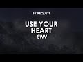 Use Your Heart SWV