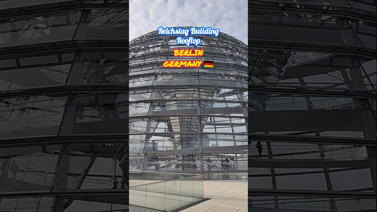 On the Rooftop of Reichstag Building |German Parliament |Berlin |Germany🇩🇪|#travelgermany #berlin