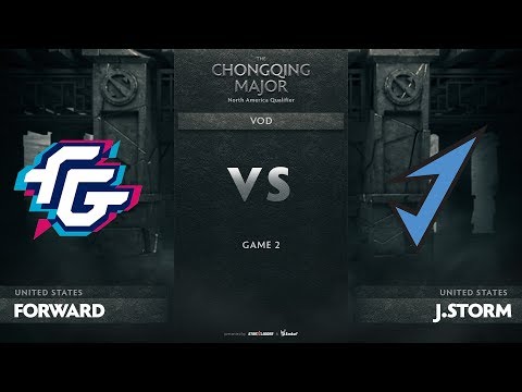 Forward Gaming vs J.Storm, Game 2, NA Qualifiers The Chongqing Major