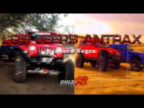 Los jeeps antrax - bandera negra 2014