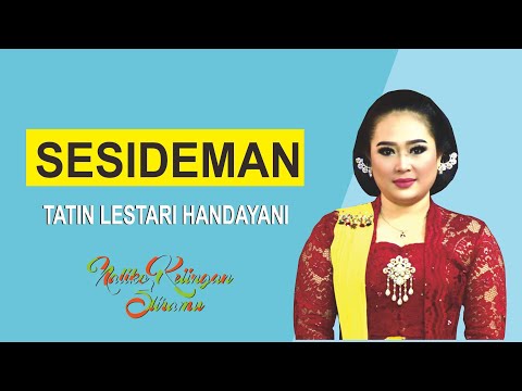(LIRIK) BOWO LANGGAM SESIDEMAN CIPT. KI SUKRON SUWONDO - TATIN LESTARI HANDAYANI