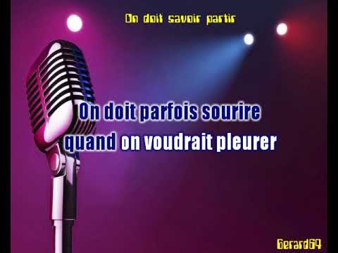 on doit savoir partir...de MICHAEL RAITNER ma version en karaoke