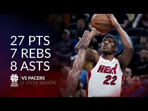 Jimmy Butler 27 pts 7 rebs 8 asts vs Pacers 23/24 season