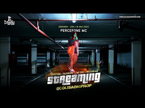 Percefone MC - Streaming [Colisão Hip Hop]
