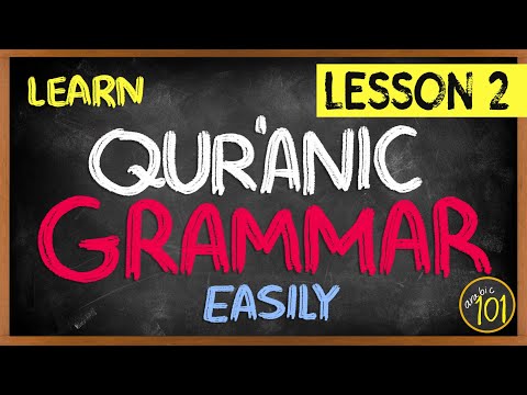 Quranic Grammar MADE EASY - Lesson 2 | Arabic101
