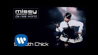 Missy Elliott - Smooth Chick [Official Audio]