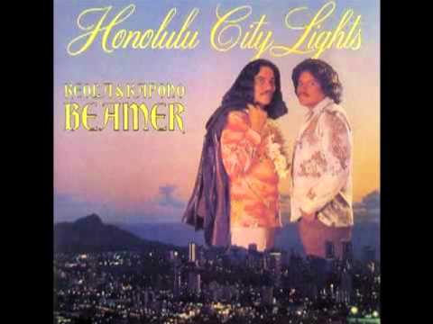 Honolulu City Lights - Keola & Kapono Beamer