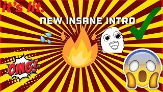 New Fire Intro!