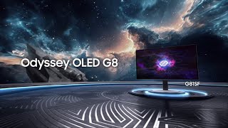 Samsung Odyssey OLED G8 | Next Phase of Gaming