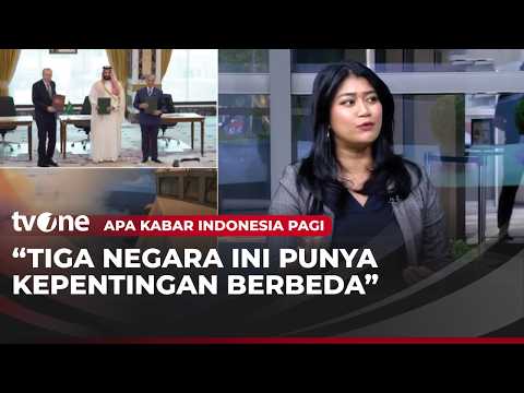 Aliansi 3 Negara, Aisha: Pembentukan Poros Untuk Melepas Dominasi AS | AKIP tvOne