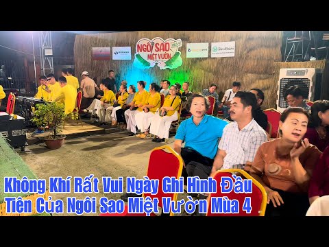 Ngày Đầu Tiên Ghi Hình Ngôi Sao Miệt Vườn Mùa 4 - Rất Hạnh Phúc Bà Con Cô Bác Đến Ũng Hộ Rất Đông