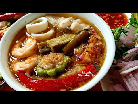 Cách nấu BÚN MẮM Đặc sản miền Tây thơm ngon đậm vị dễ làm tại nhà |Nhamtran FV