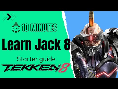 Tekken 8 - Jack 8 starter guide