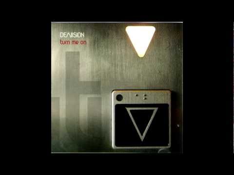 De/Vision - Turn Me On