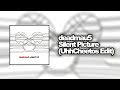 deadmau5 - Silent Picture [UhhCheeto’s Edit]