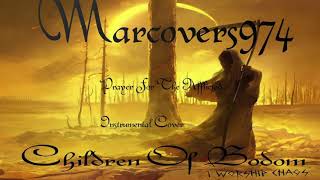 PRAYER FOR THE AFFLICTED (CHILDREN OF BODOM)- Instrumental METAL/REMIX (Cover video by Marcovers974)