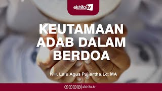 Download lagu Adab-Adab Dalam Berdoa mp3