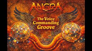 The Voice Commanding Groove ( Angra 70s Funk Reimagining)
