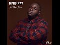 Mpho Wav Feat Sun EL Musician In The Den Official Audio