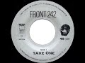 Front 242 – Take One