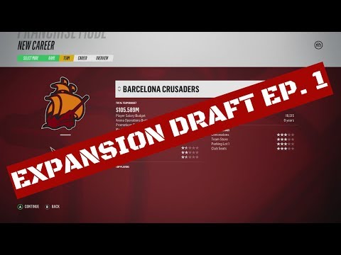 NHL 18 Expansion Draft Mode | Barcelona Crusaders Live Stream Ep  1